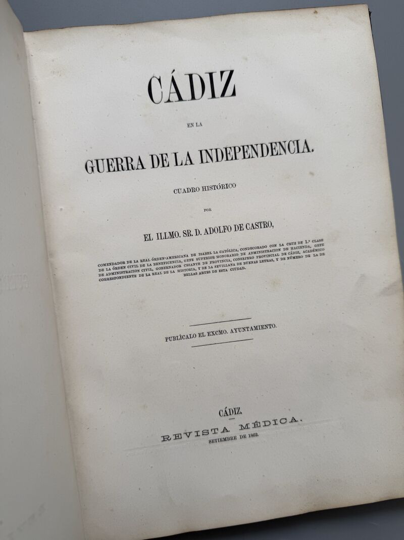 Cádiz en la Guerra de Independencia, Adolfo de Castro - Revista Médica, 1862