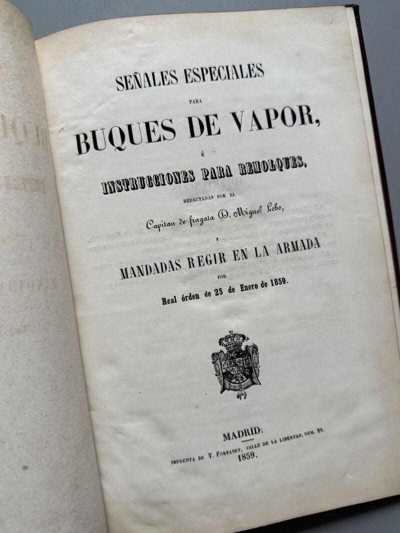 Señales especiales para buques de vapor, Miguel Lobo - Imprenta de T. Fortanet, 1859