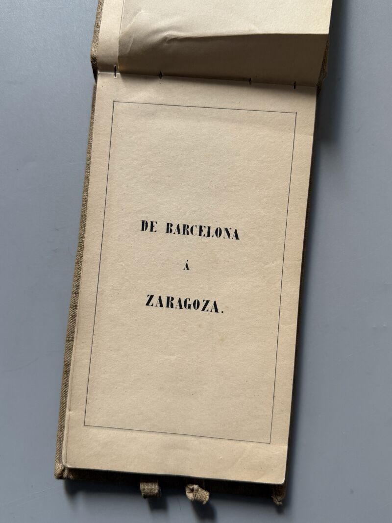 Itinerario Sancha-Rozas. Cataluña, Sandalio Sancha y Joaquín P. de Rozas - Zaragozano Editor, 1860