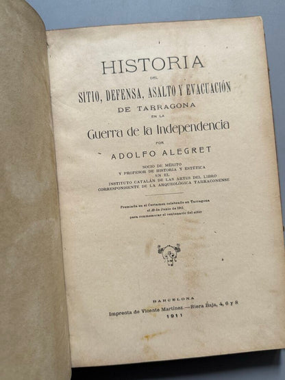 Historia del sitio, defensa, asalto y evacuación de Tarragona. Guerra de Independencia - 1911