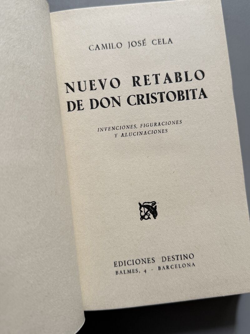 Nuevo retablo de Don Cristobita, Camilo José Cela - Ediciones Destino, 1957