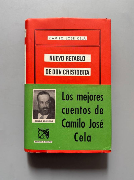 Nuevo retablo de Don Cristobita, Camilo José Cela - Ediciones Destino, 1957