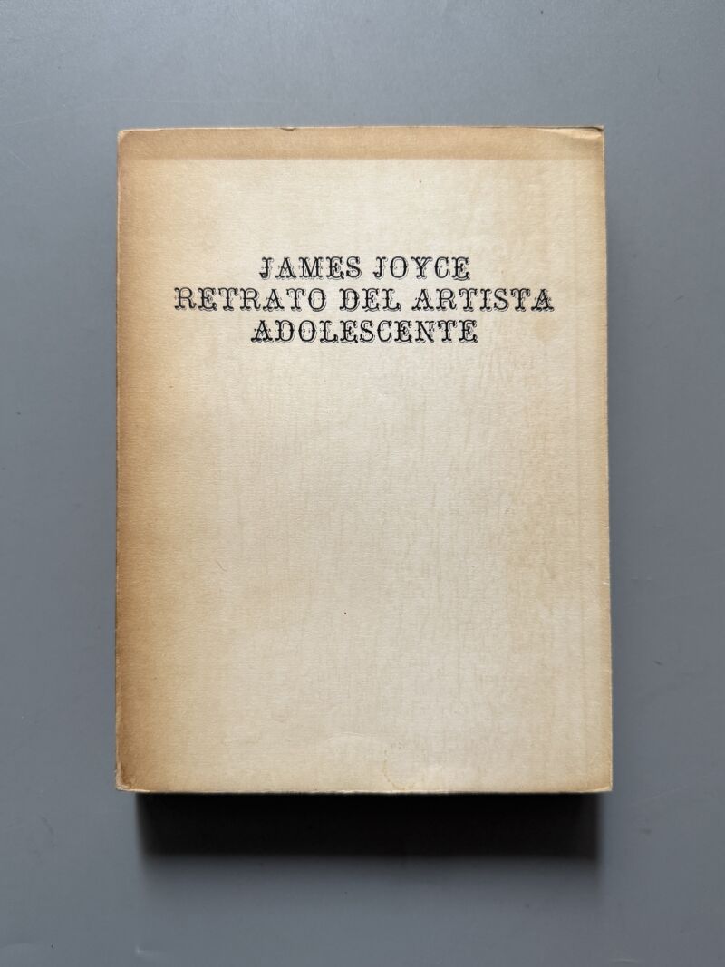 Retrato de un artista adolescente, James Joyce - Editorial Nacional de Cuba, 1964