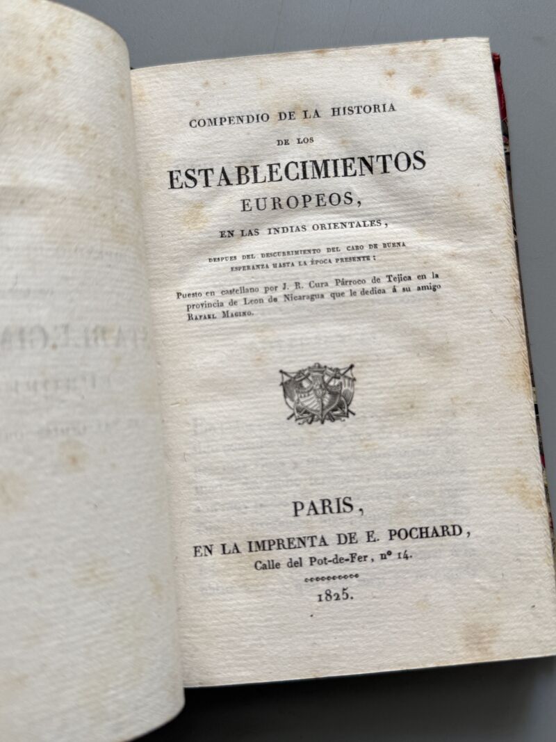 Compendio de la historia de los establecimientos europeos en las Indias Orientales - e Pochard, 1825