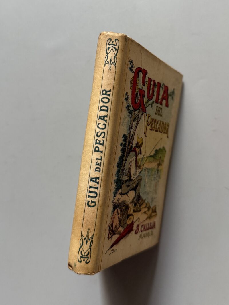 Guía del pescador. Fisch-Hook - Saturnino Calleja, ca. 1910