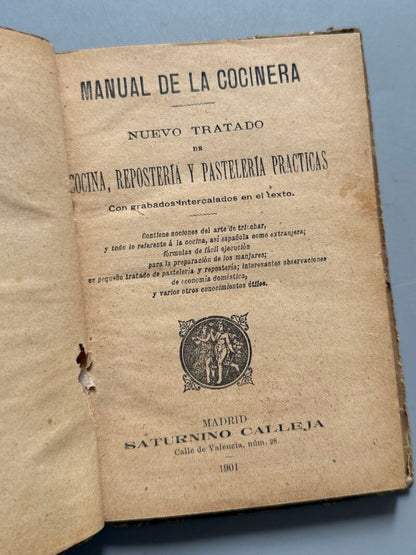 Manual de la cocinera - Saturnino Calleja, 1901