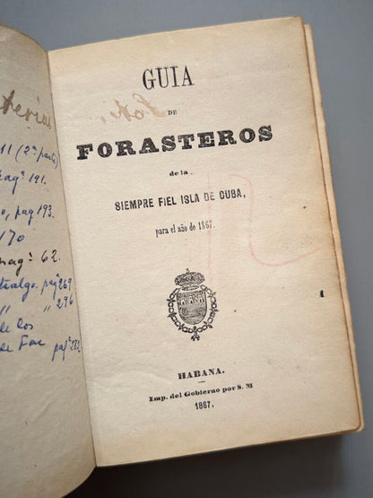 Guía de Forasteros de la siempre fiel Isla de Cuba para el año 1867 - la Habana