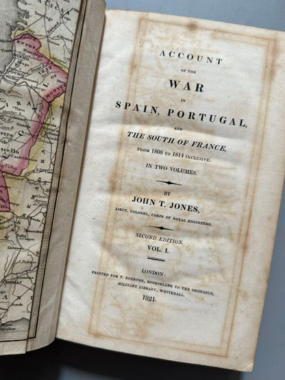 Account of the war in Spain, Portugal and the South of France, John T. Jones - Londres, 1821