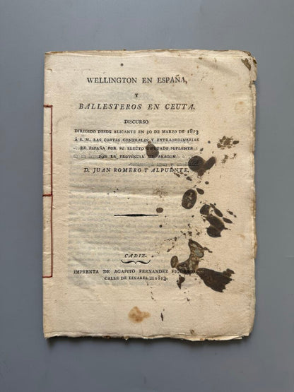Wellington en España y Ballesteros en Ceuta, Juan Romero y Alpuente. Discurso - Cádiz, 1813