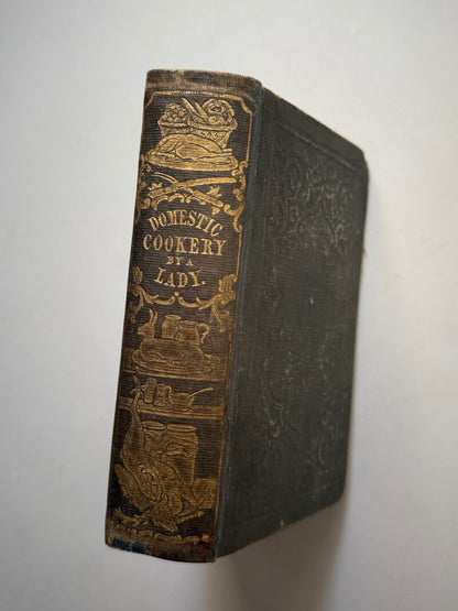 A new system of domestic cookery by a Lady (Mrs. Rundell) - John Johnson, 1849