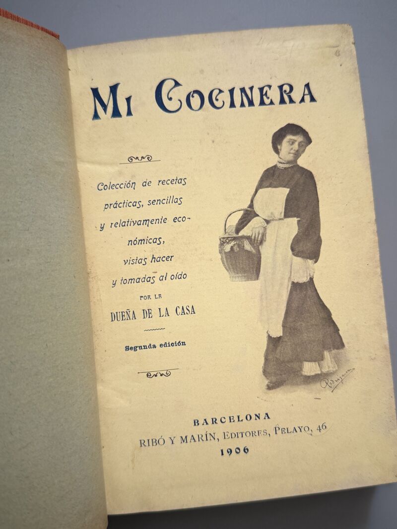 Mi cocinera, la dueña de la casa - Ribó y Marín Editores, 1906