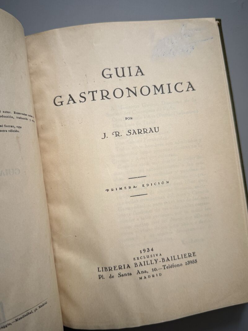 Guía gastronómica, J. R. Sarrau (1ª edición) - Librería Bailly-Bailliere, 1934