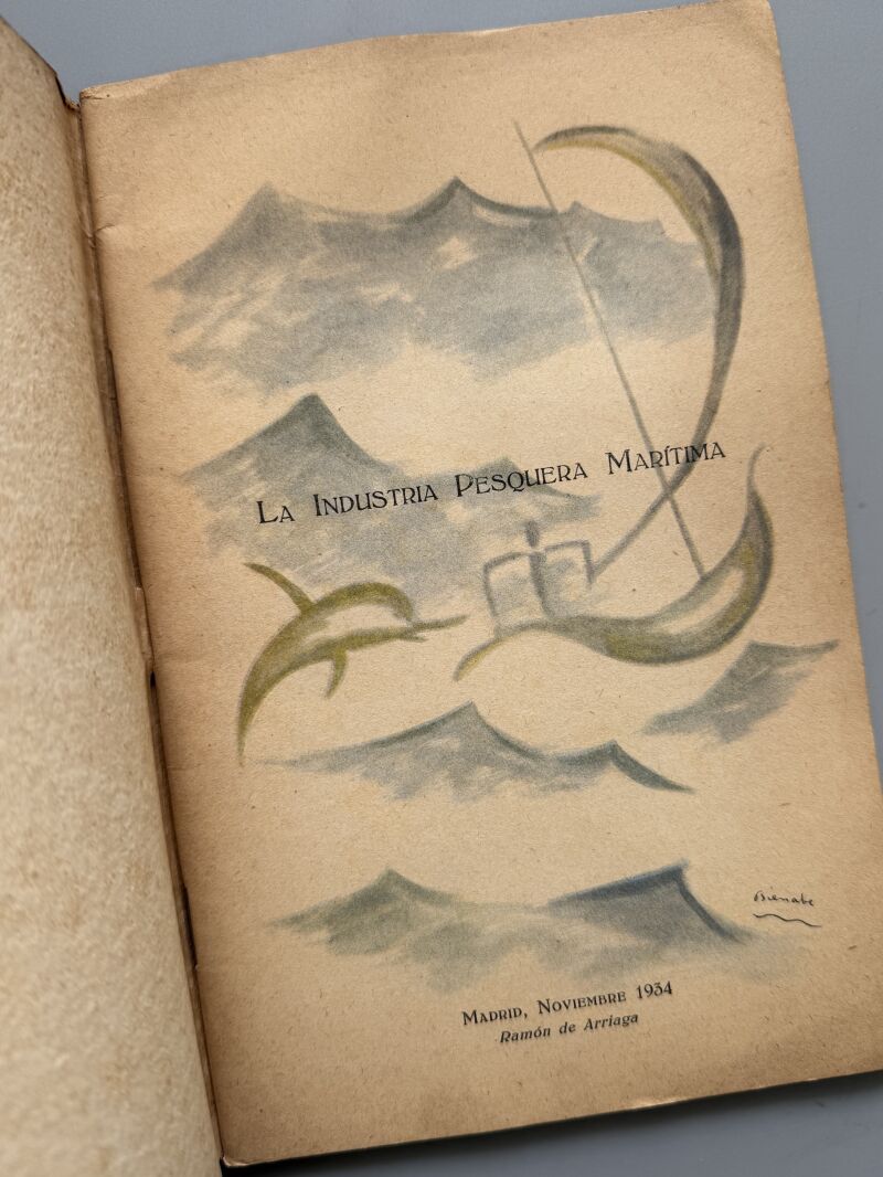 La industria pesquera marítima, Ramón de Arriaga - Madrid, 1934