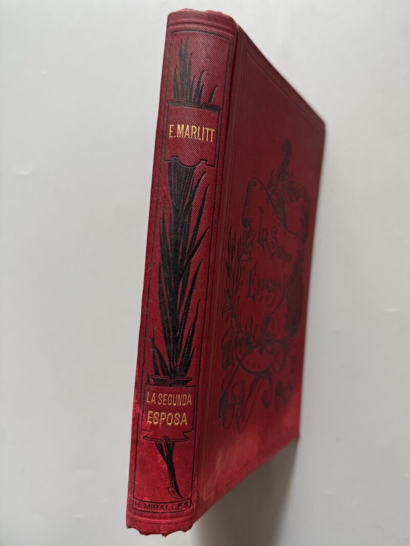 La segunda esposa, E. Marlitt - Montaner y Simón, 1895