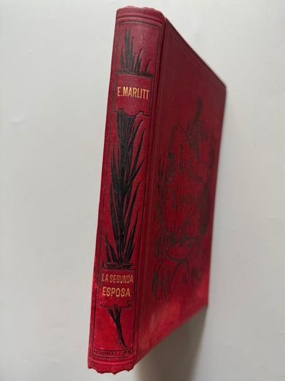 La segunda esposa, E. Marlitt - Montaner y Simón, 1895