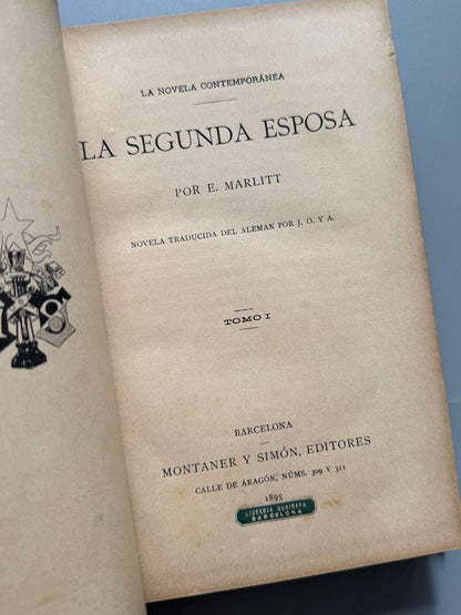 La segunda esposa, E. Marlitt - Montaner y Simón, 1895