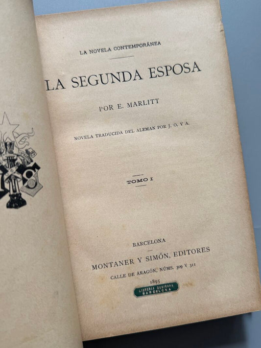 La segunda esposa, E. Marlitt - Montaner y Simón, 1895