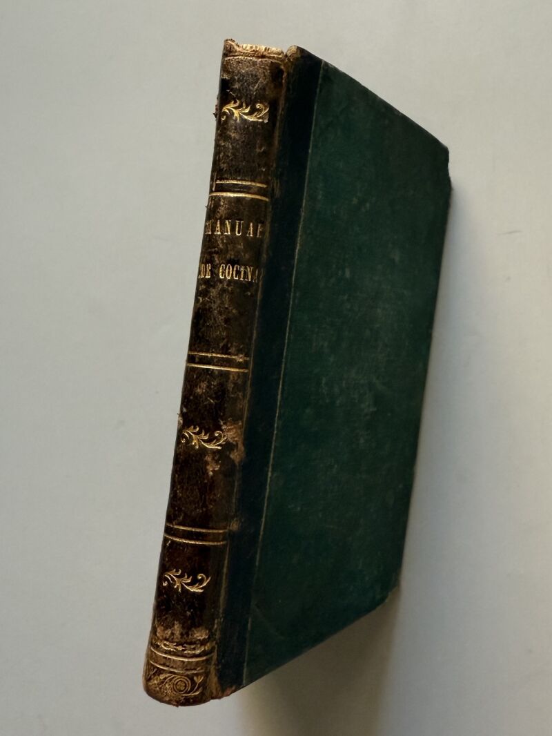 Manual completo de cocina económica, Carlos Guillot - Juan Mariana y Sanz Editor, 1876