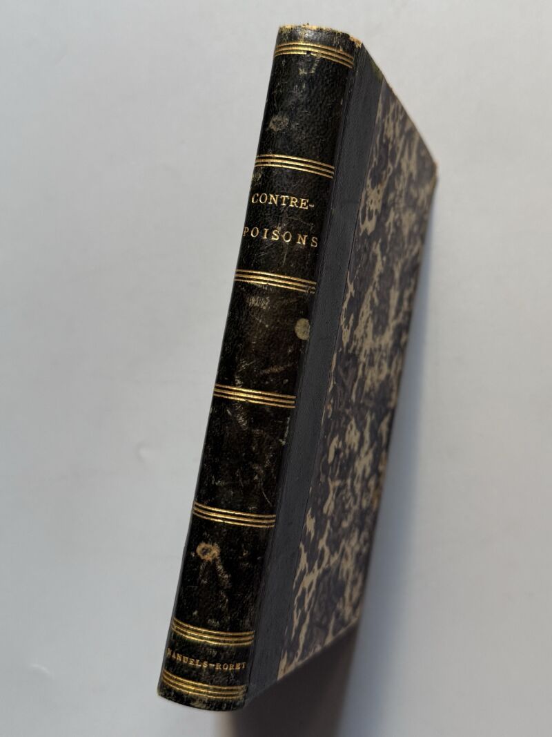 Manuel pratique des contre-poisons, Hector Chaussier. Manual contra venenos - Paris, 1836