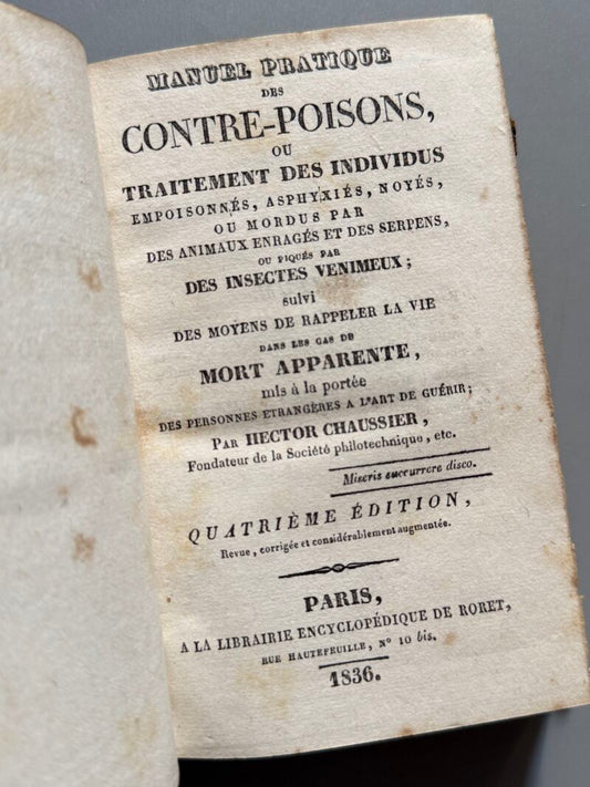 Manuel pratique des contre-poisons, Hector Chaussier. Manual contra venenos - Paris, 1836