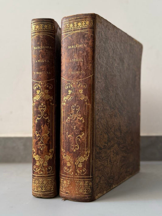 Barcelona Antigua y Moderna, Andrés Avelino Pi y Arimon - Barcelona, 1854