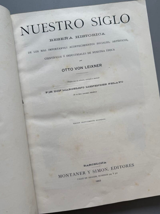 Nuestro siglo, Otto von Leixner - Montaner y Simón, 1883