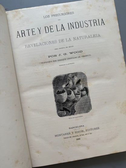 Los precursores del arte y de la industria, J. G. Wood - Montaner y Simón, 1886