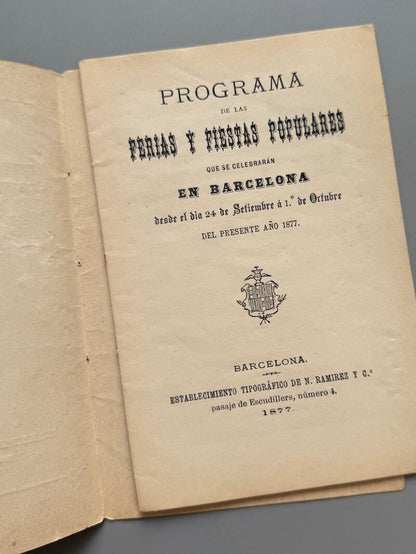 Programa de las ferias y fiestas populares que se celebrarán en Barcelona - N. Ramirez y Ca, 1877