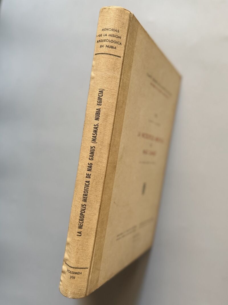 La Necrópolis de Mirmad (Argín Sur - Nubia Sudanesa) - Madrid, 1970