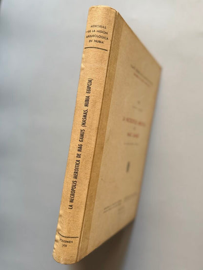 La Necrópolis de Mirmad (Argín Sur - Nubia Sudanesa) - Madrid, 1970