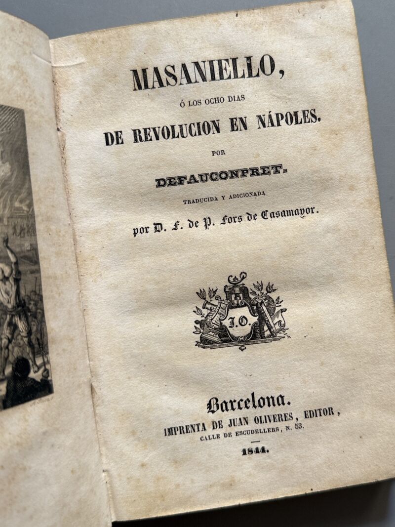 Masaniello ó los ocho días de revolución en Nápoles, Defauconpret - Barcelona, 1844