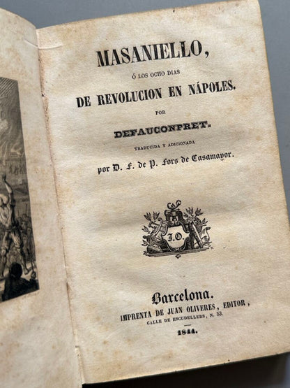 Masaniello ó los ocho días de revolución en Nápoles, Defauconpret - Barcelona, 1844