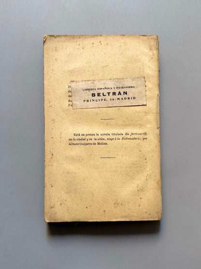Madrid en día de fiesta. Costumbres contemporaneas, Álvaro Guijarro de Molina- Madrid, 1869