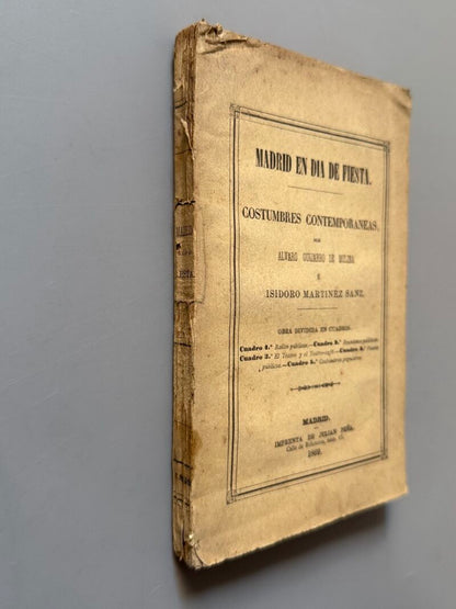 Madrid en día de fiesta. Costumbres contemporaneas, Álvaro Guijarro de Molina- Madrid, 1869