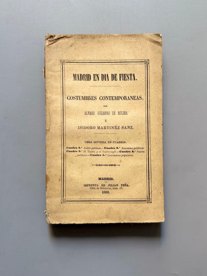 Madrid en día de fiesta. Costumbres contemporaneas, Álvaro Guijarro de Molina- Madrid, 1869