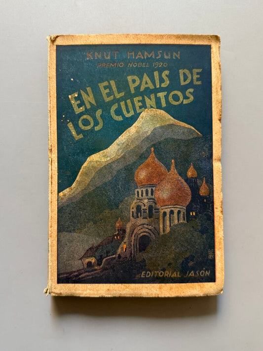 En el país de los cuentos, Knut Hamsun - Editorial Jasón, ca. 1925