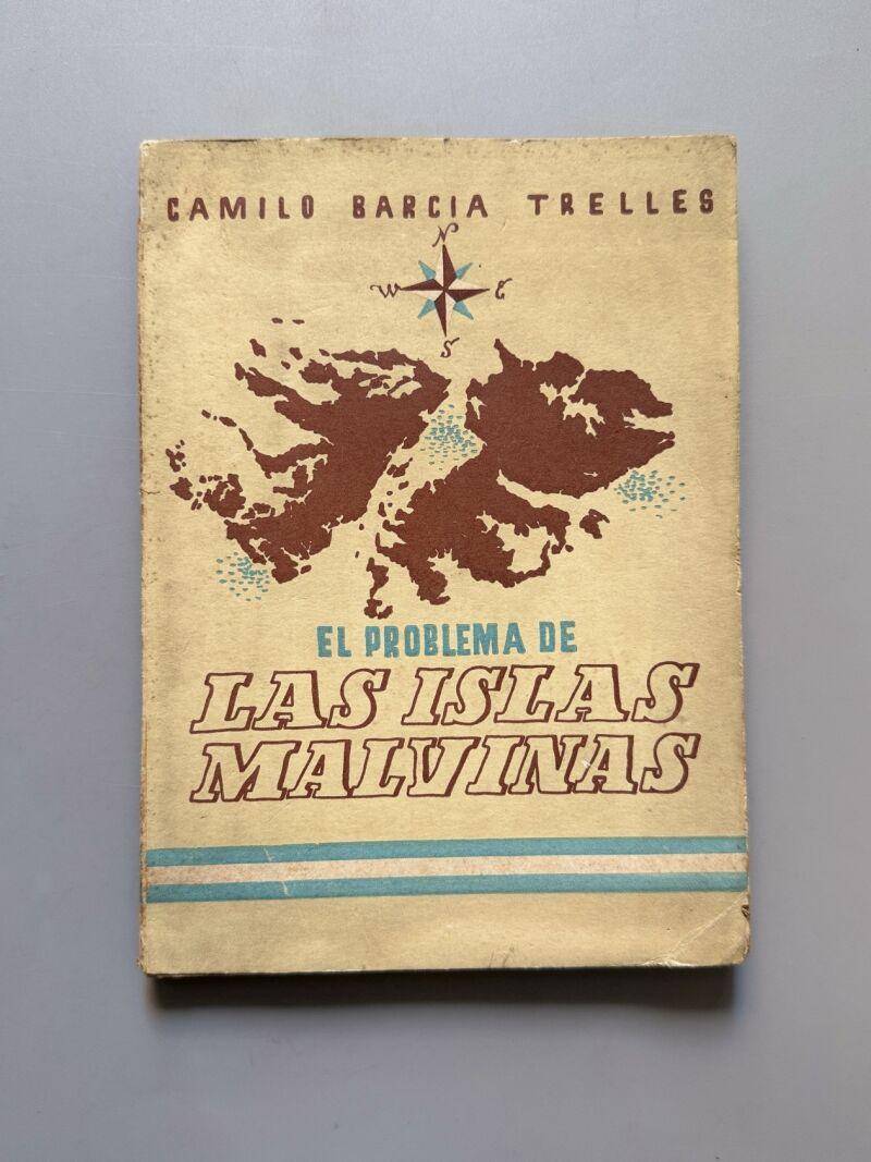 El problema de las Islas Malvinas, Camilo Barcia Trelles - Editoria Nacional, 1943