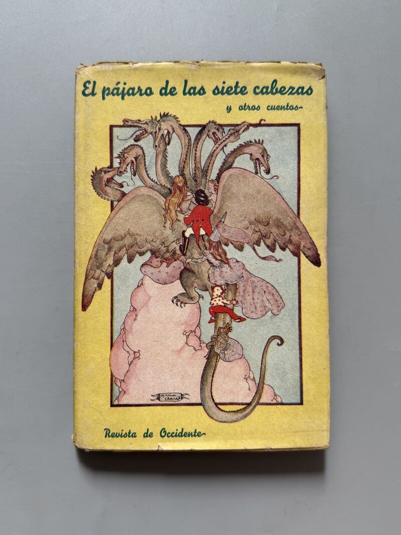 El pájaro de las siete cabezas y otros cuentos, Marichu de la Mora - Revista de Occidente, 1941