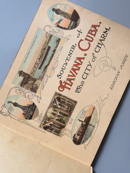 Havana, Cuba. The city & charm. Souvenir de la Habana - Edición Jordi, ca. 1915