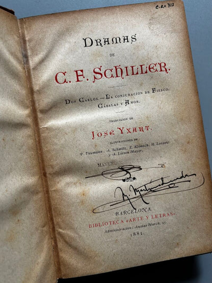 Dramas de Schiller, C. F. Schiller - Biblioteca Arte y Letras, 1882