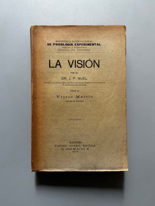 La visión, J. P. Nuel. Oftalmología - Daniel Jorro Editor, 1914