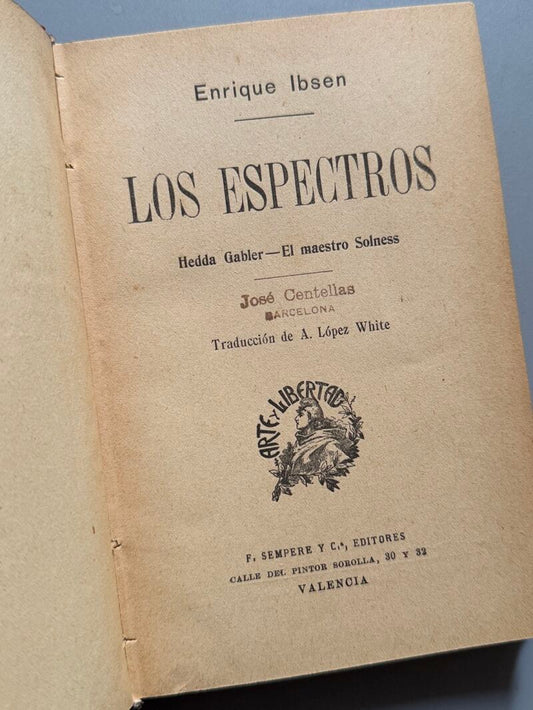 Los espectros, Henrik Ibsen - F. Sempere y Cª editores, ca. 1920