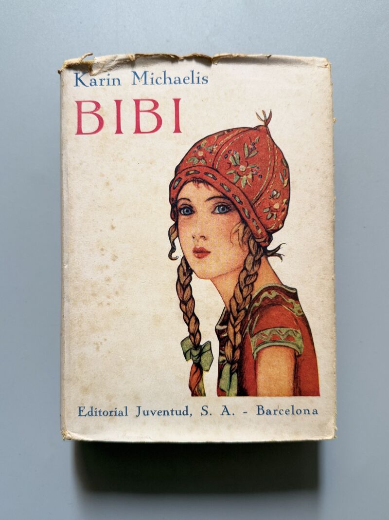 Bibi, Karin Michels (1ª edición) - Editorial Juventud, 1934