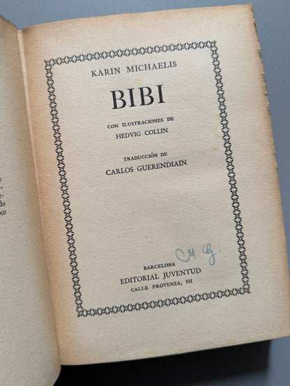 Bibi, Karin Michels (1ª edición) - Editorial Juventud, 1934