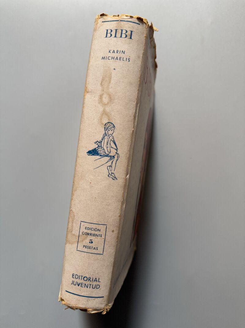 Bibi, Karin Michels (1ª edición) - Editorial Juventud, 1934