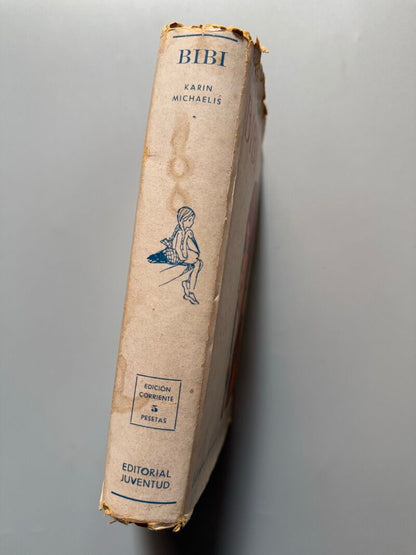 Bibi, Karin Michels (1ª edición) - Editorial Juventud, 1934
