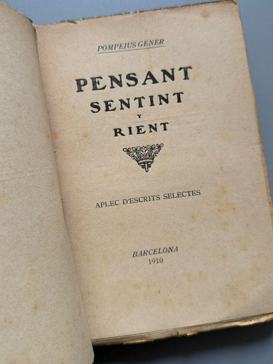 Pensant, sentint i rient, Pompeius Gener - Barcelona, 1911