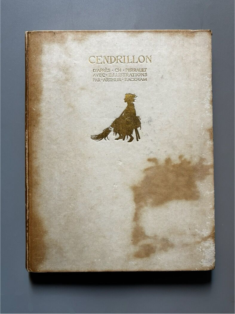 Cendrillon, Perrault. Arthur Rackham (nº 61 de 500) - Libraire Hachette, ca. 1919