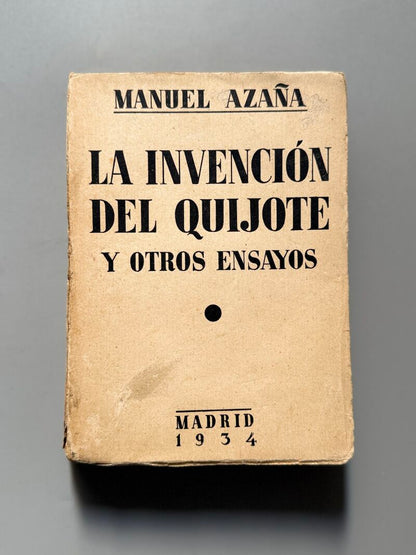 La invención del Quijote y otros ensayos, Manuel Azaña (1ª edición) - Espasa-Calpe S.A. - 1934