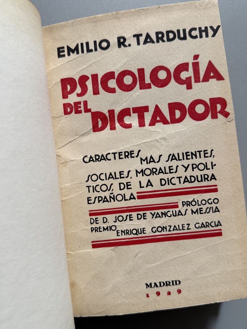 Psicología del dictador, Emilio R. Tarduchy - Imprenta Artística Saez Hermanos, 1929